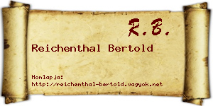 Reichenthal Bertold névjegykártya